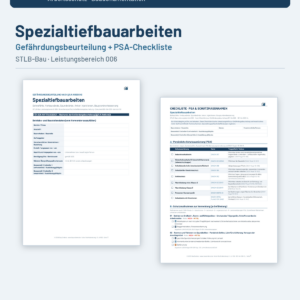 Gefährdungsbeurteilung + Checkliste + Leitfaden – Spezialtiefbauarbeiten (STLB-Bau LB 006)