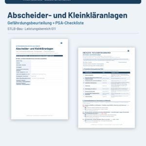 Gefährdungsbeurteilung + Checkliste + Leitfaden – Abscheider- und Kleinkläranlagen (STLB-Bau LB 011)
