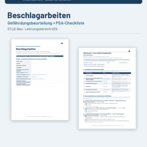 Gefährdungsbeurteilung + Checkliste + Leitfaden – Beschlagarbeiten (STLB-Bau LB 029)