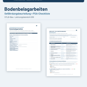 Gefährdungsbeurteilung + Checkliste + Leitfaden – Bodenbelagarbeiten (STLB-Bau LB 036)