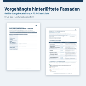 Gefährdungsbeurteilung + Checkliste + Leitfaden – Vorgehängte hinterlüftete Fassaden (STLB-Bau LB 038)