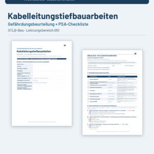 Gefährdungsbeurteilung + Checkliste + Leitfaden – Kabelleitungstiefbauarbeiten (STLB-Bau LB 051)