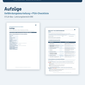 Gefährdungsbeurteilung + Checkliste + Leitfaden – Aufzüge (STLB-Bau LB 069)
