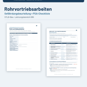 Gefährdungsbeurteilung + Checkliste + Leitfaden – Rohrvortriebsarbeiten (STLB-Bau LB 085)